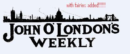 john o london's with fairies